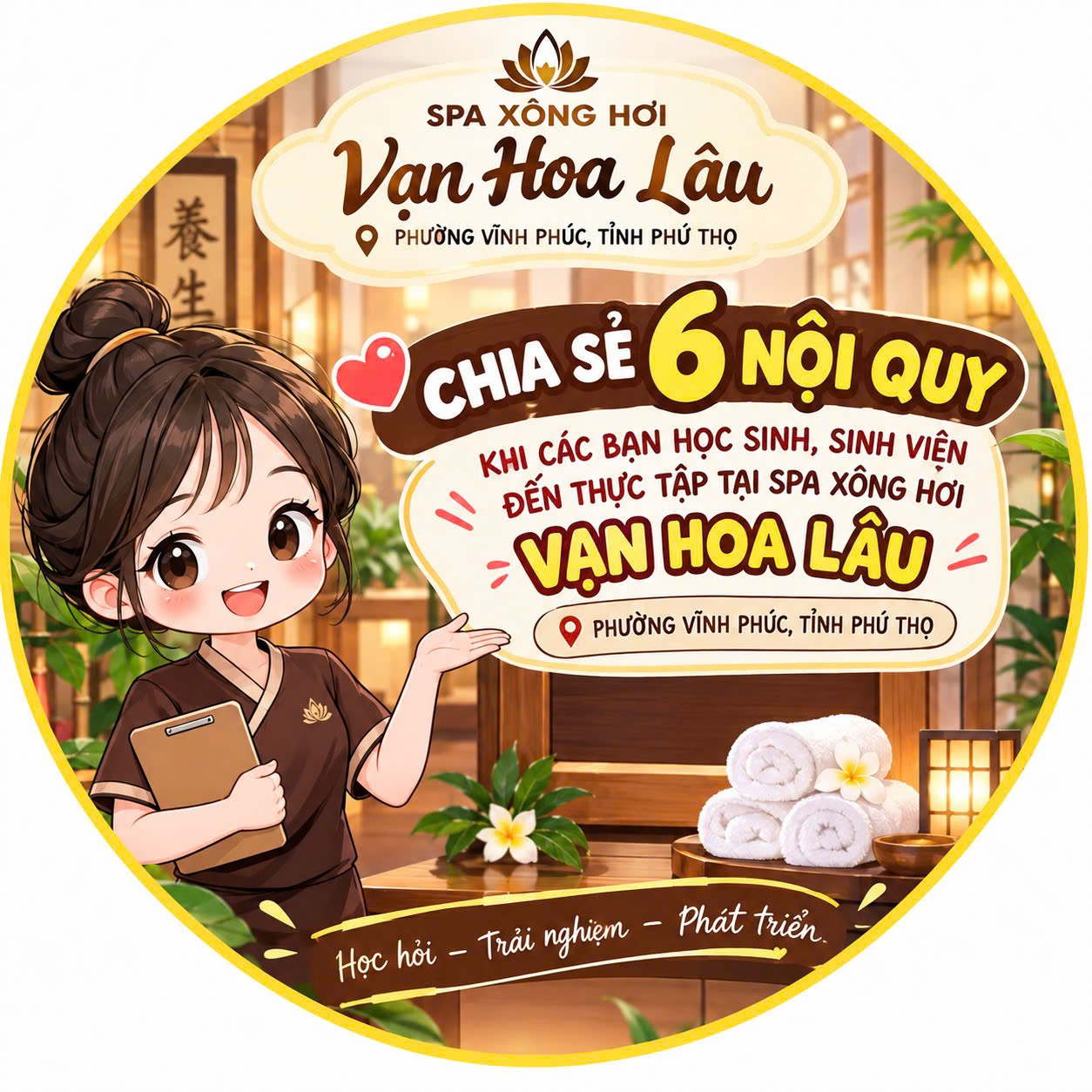 CHIA SẺ 6 NỘI QUY KHI CÁC BẠN HỌC SINH, SINH VIÊN ĐẾN THỰC TẬP TẠI SPA XÔNG HƠI VẠN HOA LÂU – PHƯỜNG VĨNH PHÚC, TỈNH PHÚ THỌ